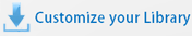 Customize your library